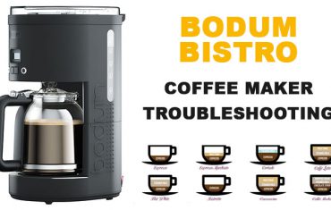 Bodum bistro coffee maker troubleshooting